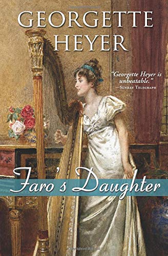Faro's Daughter (Regency Romances, 5)