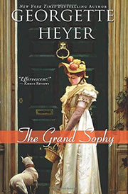 The Grand Sophy (Regency Romances, 10)