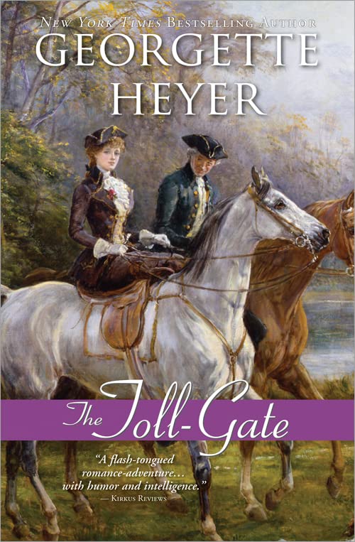 The Toll-Gate (Regency Romances, 13)